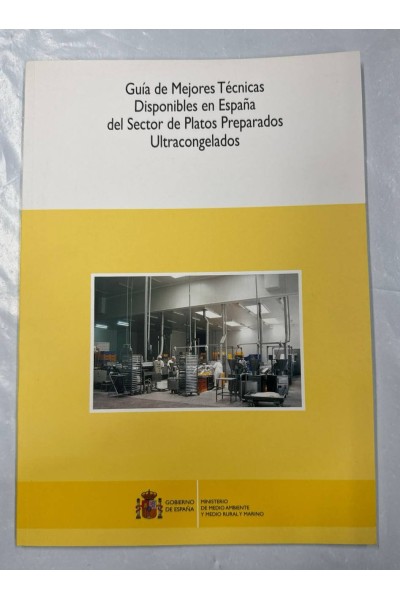 Guía de mejores técnicas disponibles en España del sector de platos preparados ultracongelados